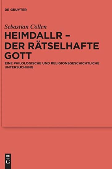 Heimdallr - der rätselhafte Gott