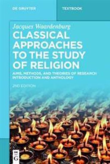 Classical Approaches to the Study of Religion