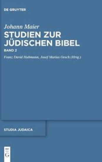 Studien Zur Jüdischen Bibel: Band 2