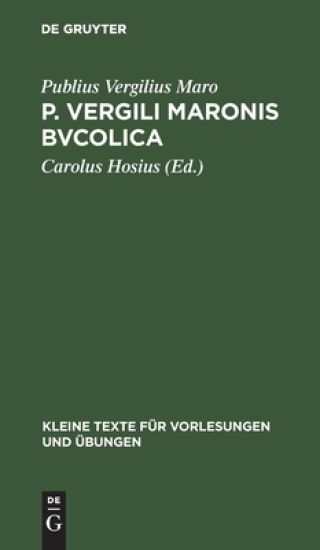 P. Vergili Maronis Bvcolica
