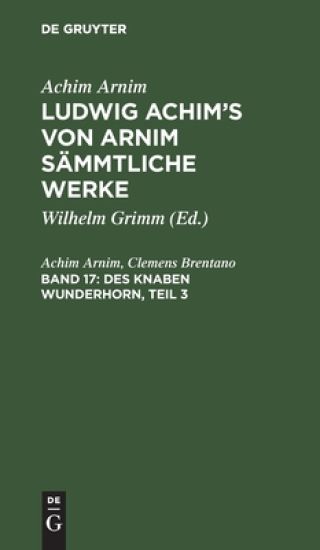 Des Knaben Wunderhorn, Teil 3