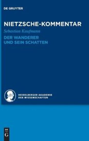 Kommentar Zu Nietzsches Der Wanderer Und Sein Schatten