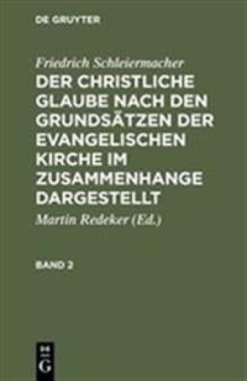 Der christliche Glaube nach den Grundsätzen der evangelischen Kirche im Zusammenhange dargestellt