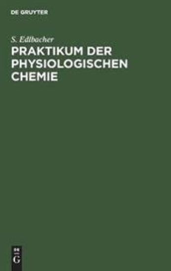 Praktikum der physiologischen Chemie