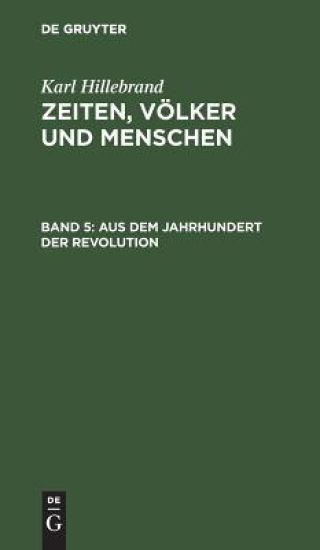 Aus Dem Jahrhundert Der Revolution