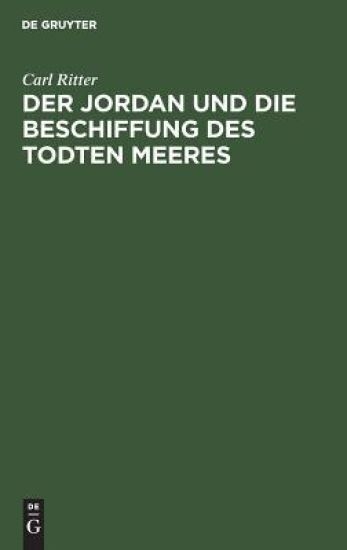 Der Jordan Und Die Beschiffung Des Todten Meeres