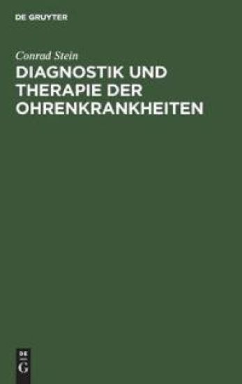 Diagnostik Und Therapie Der Ohrenkrankheiten