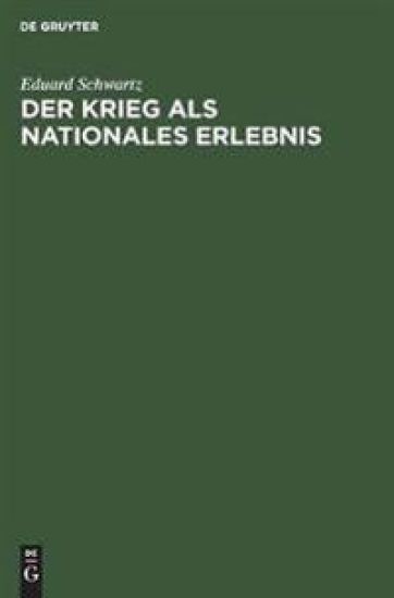 Der Krieg ALS Nationales Erlebnis