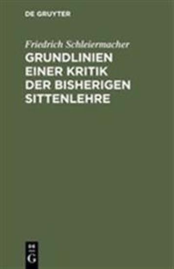 Grundlinien einer Kritik der bisherigen Sittenlehre