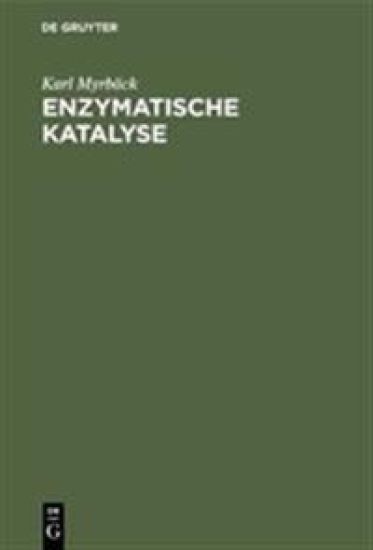 Enzymatische Katalyse