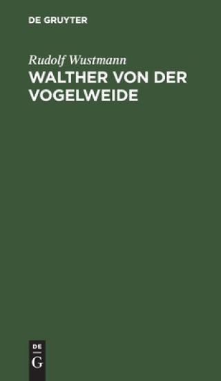 Walther Von Der Vogelweide