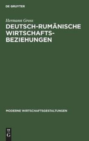 Deutsch-Rumänische Wirtschaftsbeziehungen