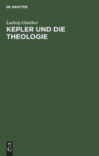 Kepler Und Die Theologie