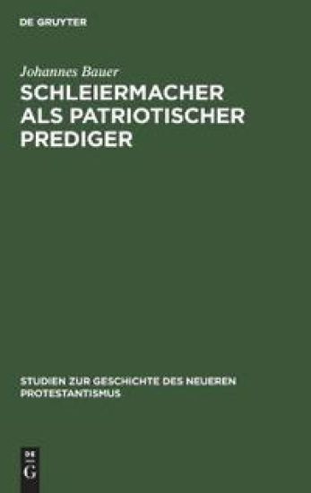 Schleiermacher ALS Patriotischer Prediger