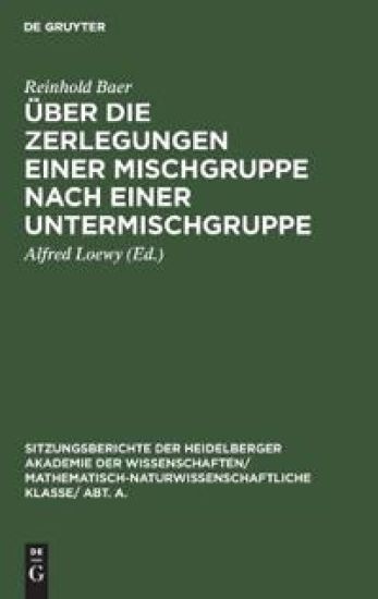 Über Die Zerlegungen Einer Mischgruppe Nach Einer Untermischgruppe