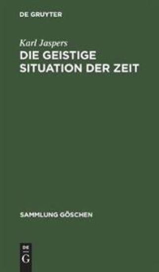 Die Geistige Situation Der Zeit