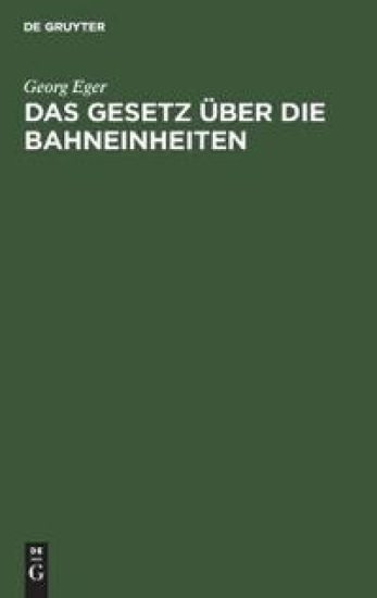 Das Gesetz Über Die Bahneinheiten
