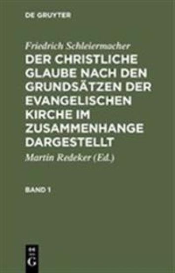 Der christliche Glaube nach den Grundsätzen der evangelischen Kirche im Zusammenhange dargestellt