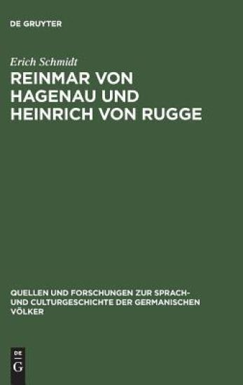 Reinmar von Hagenau und Heinrich von Rugge – Erich Schmidt, kirjan kansikuva