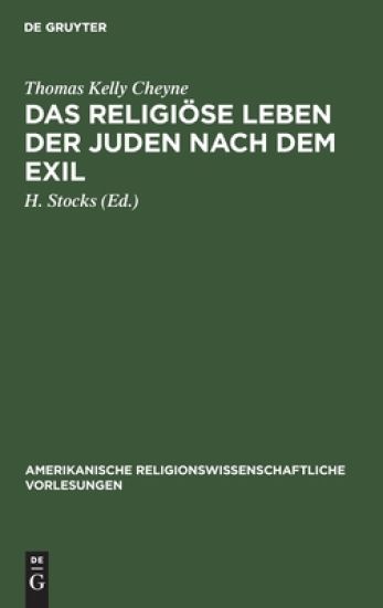 Das Religiöse Leben Der Juden Nach Dem Exil