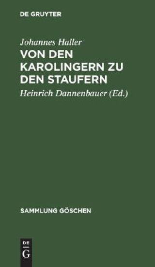 Von Den Karolingern Zu Den Staufern