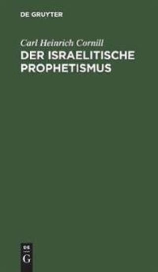 Der Israelitische Prophetismus