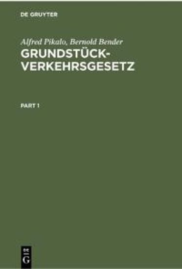 Grundstückverkehrsgesetz: Kommentar