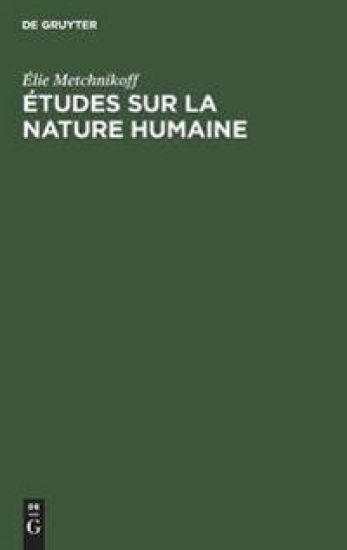 Études Sur La Nature Humaine