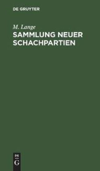 Sammlung Neuer Schachpartien