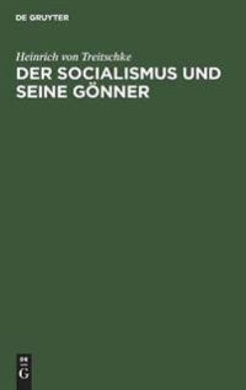 Der Socialismus Und Seine Gönner