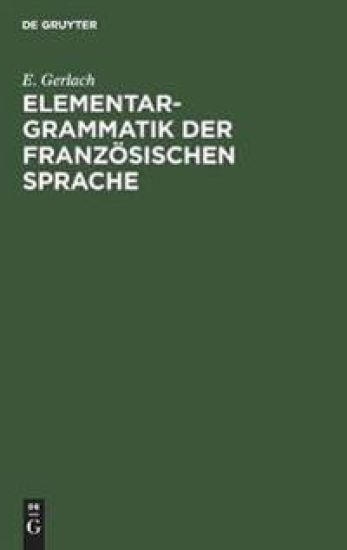 Elementargrammatik Der Französischen Sprache