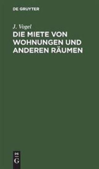 Die Miete Von Wohnungen Und Anderen Räumen