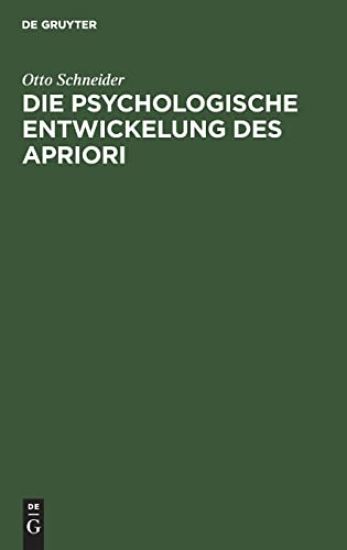 Die Psychologische Entwickelung Des Apriori