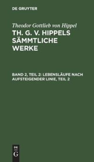 Lebensläufe Nach Aufsteigender Linie, Teil 2