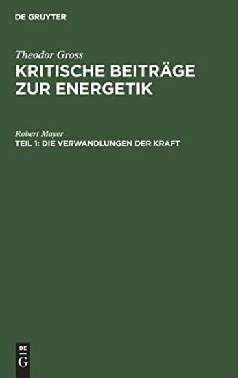 Die Verwandlungen Der Kraft