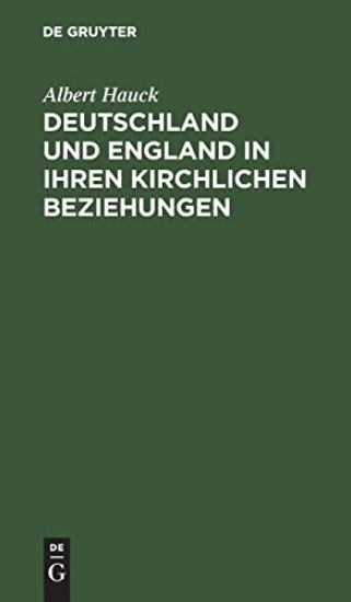 Deutschland Und England in Ihren Kirchlichen Beziehungen