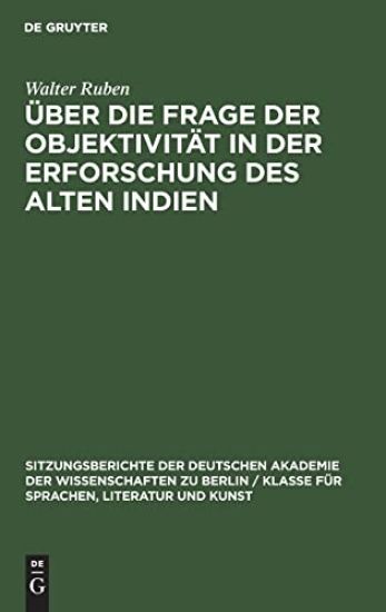 Über Die Frage Der Objektivität in Der Erforschung Des Alten Indien