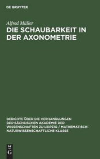 Die Schaubarkeit in Der Axonometrie