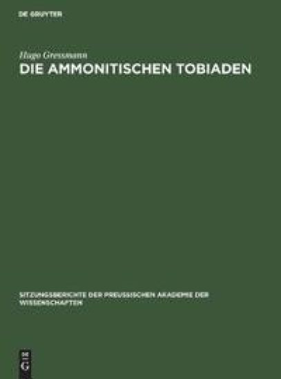 Die Ammonitischen Tobiaden