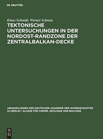 Tektonische Untersuchungen in Der Nordost-Randzone Der Zentralbalkan-Decke
