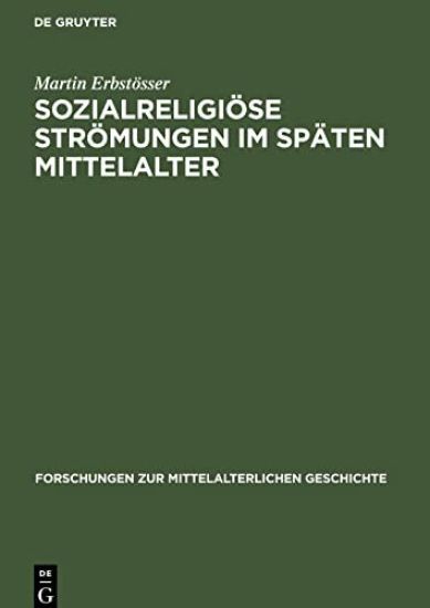 Sozialreligiöse Strömungen Im Späten Mittelalter