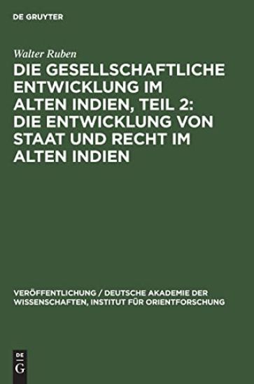 Die Entwicklung Von Staat Und Recht Im Alten Indien