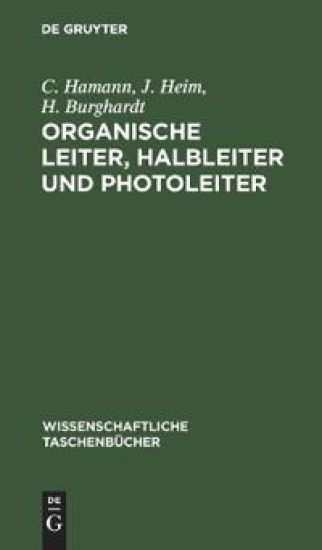 Organische Leiter, Halbleiter Und Photoleiter