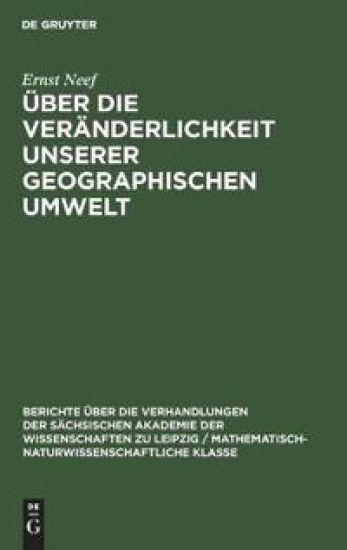 Über Die Veränderlichkeit Unserer Geographischen Umwelt