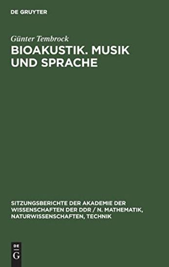 Bioakustik. Musik Und Sprache