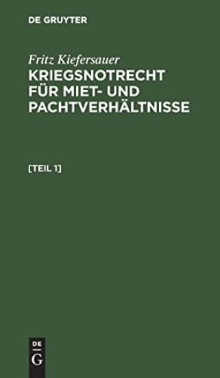 Kriegsnotrecht Für Miet Und Pachtverhältnisse
