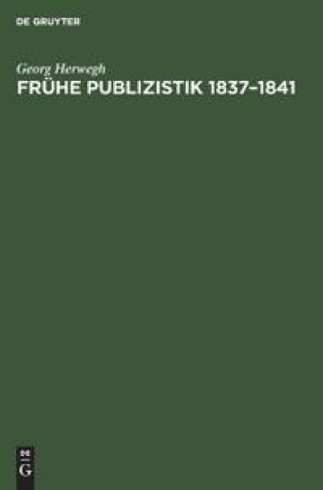 Frühe Publizistik 1837-1841