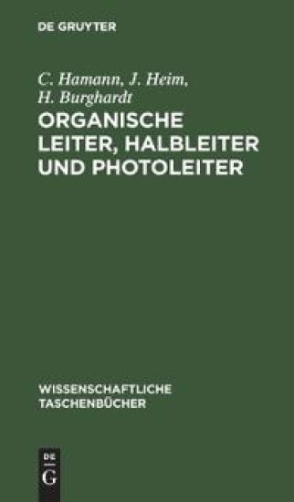Organische Leiter, Halbleiter Und Photoleiter