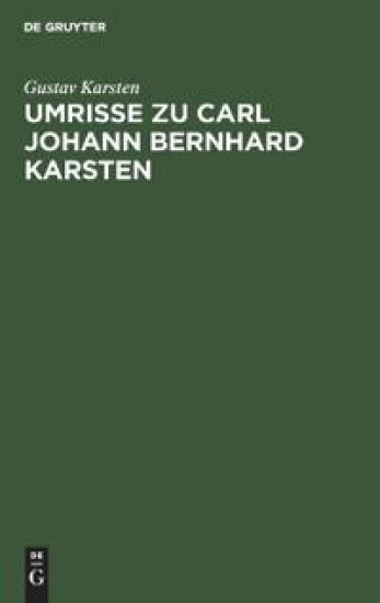 Umrisse Zu Carl Johann Bernhard Karsten