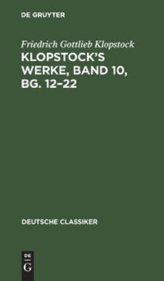 Klopstock's Werke, Band 10, Bg. 12-22